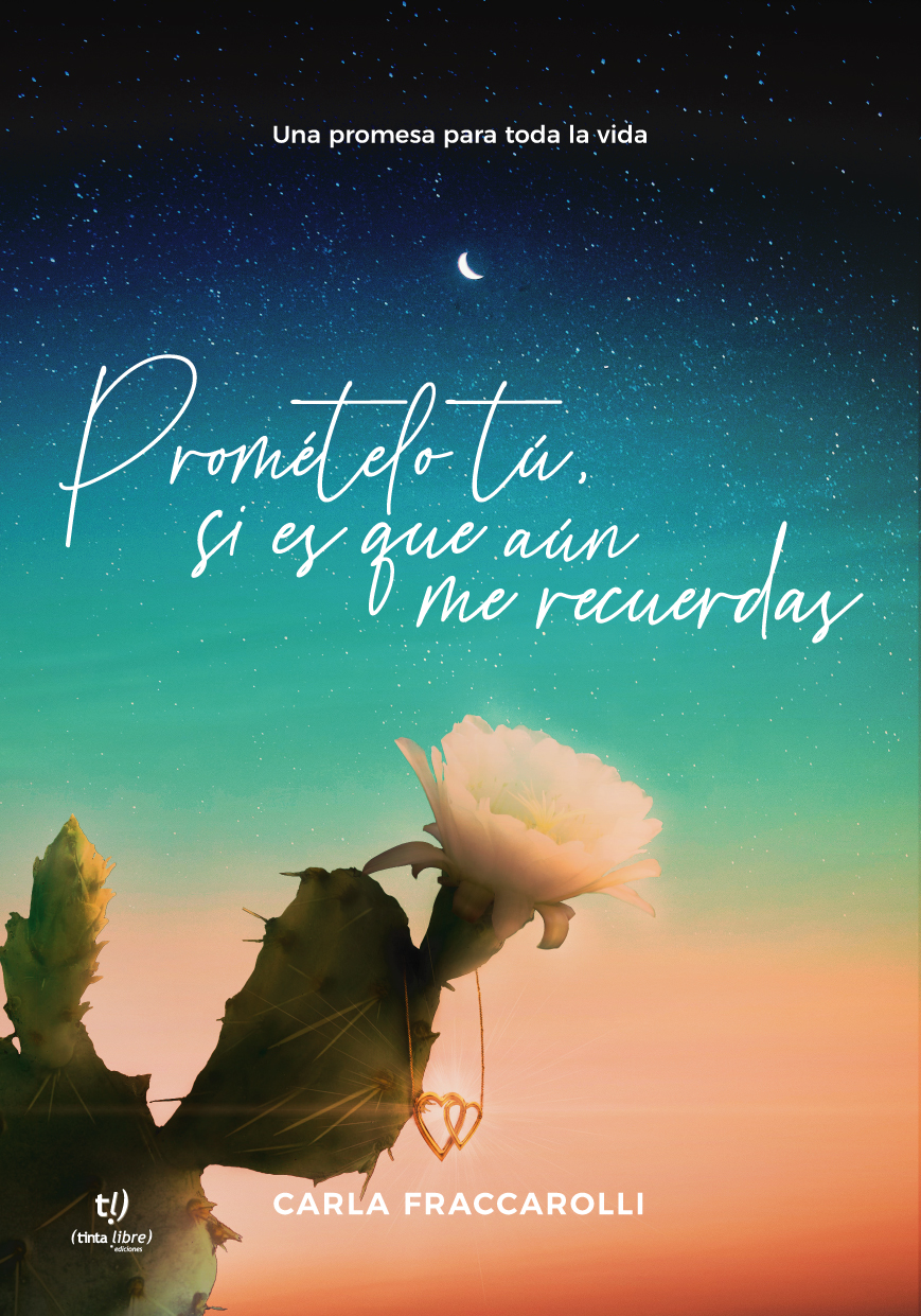 Prometelo tú, si es que aún me recuerdas