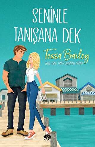 Seninle Tanışana Dek (Bellinger Sisters, #2)