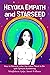 HEYOKA EMPATH AND STARSEED: How to Become Who You Were Meant to Be with Spiritual Awakening