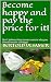 Become happy and pay the price for it! by Bertold Ulsamer