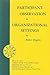Participant Observation in Organizational Settings