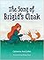 The Song of Brigid’s Cloak