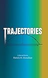 Trajectories: The Collected Works of Patrick H. Donahue