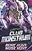 Club Monstrum (Monsters of Club Monstrum)