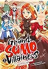 Grand Sumo Villainess