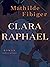Clara Raphael (Danish Edition)