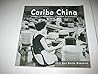 Caribe China Ventana A La Modernidad