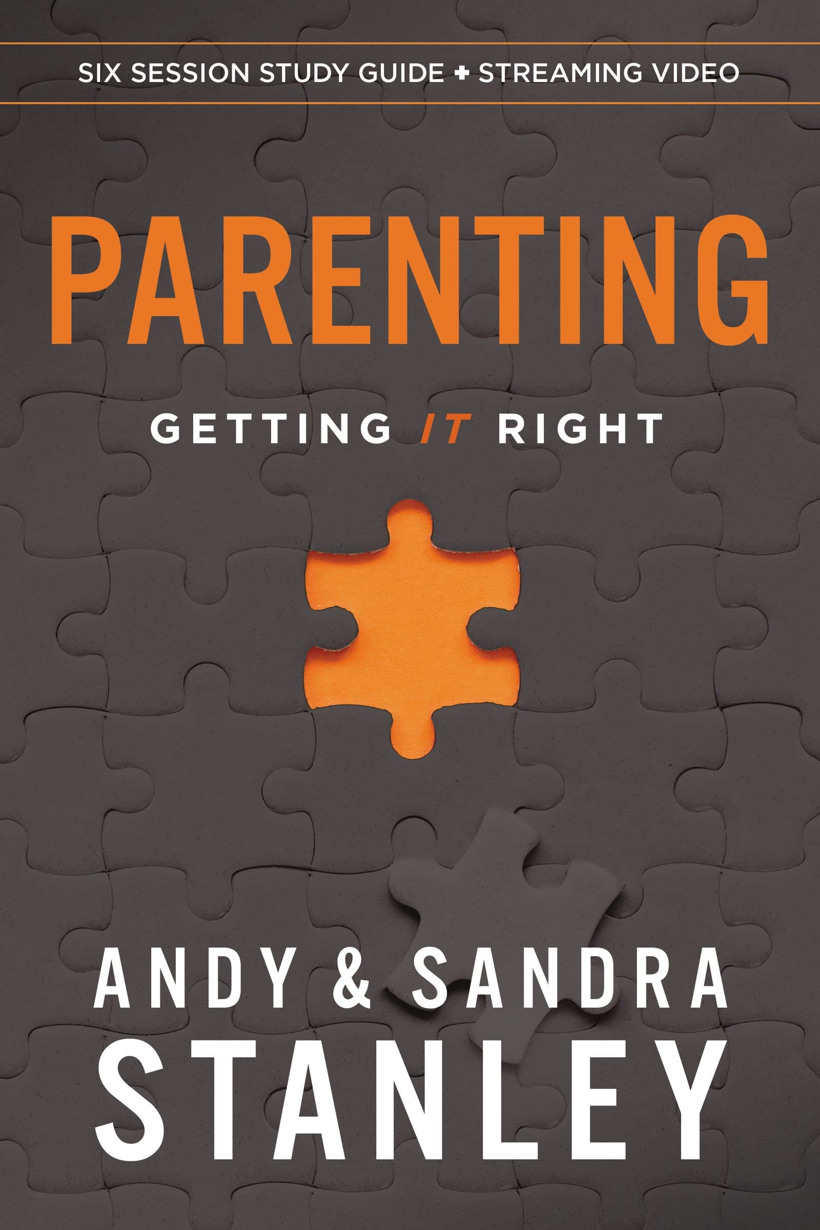 Parenting Bible Study Guide plus Streaming Video: Getting It Right (Kindle Edition)