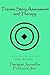 Trauma Story Assessment and Therapy: Journal for Field and Clinic