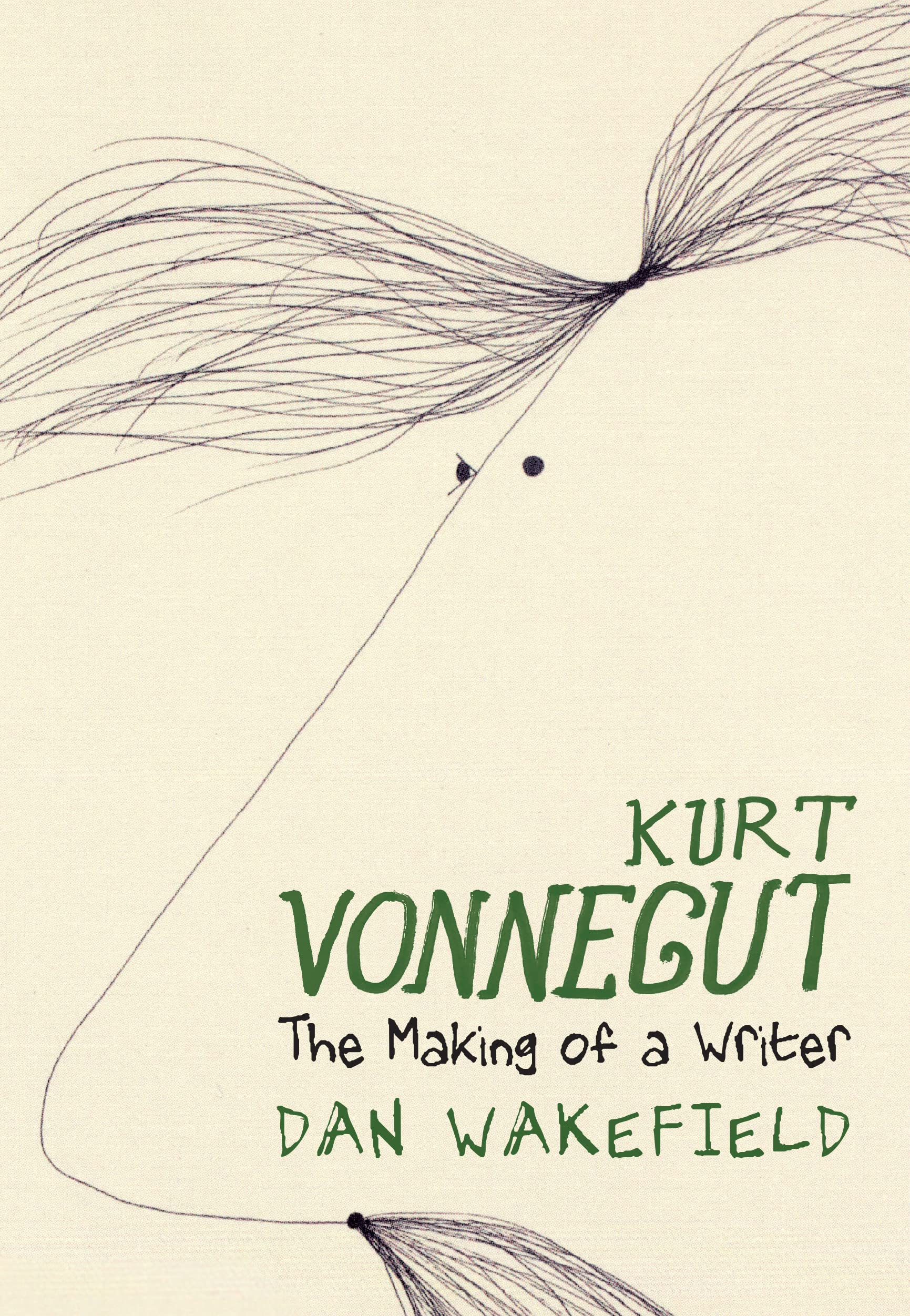 Kurt Vonnegut: The Making of a Writer (Kindle Edition)