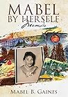 Mabel By Herself: Memoir