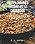 Old Fashioned Ground Beef Cookbook: Southern Cooking To Stretch Your Ground Beef Budget!
