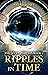 Ripples in Time by Andre Jones