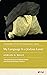 My Language Is a Jealous Lover by Adrián N. Bravi