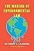 The Making of Environmental Law