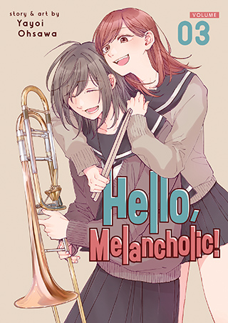 Hello, Melancholic! Vol. 3 (Hello, Melancholic!, #3)