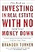 The Book on Investing In Re...