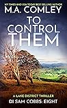 To Control Them (DI Sam Cobbs #8)