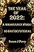 THE YEAR OF 2022: A MIRACUL...