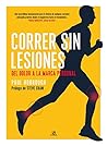 Correr sin Lesiones: Del Dolor a la Marca Personal