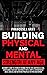 Building Physical and Menta...
