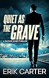 Quiet as the Grave