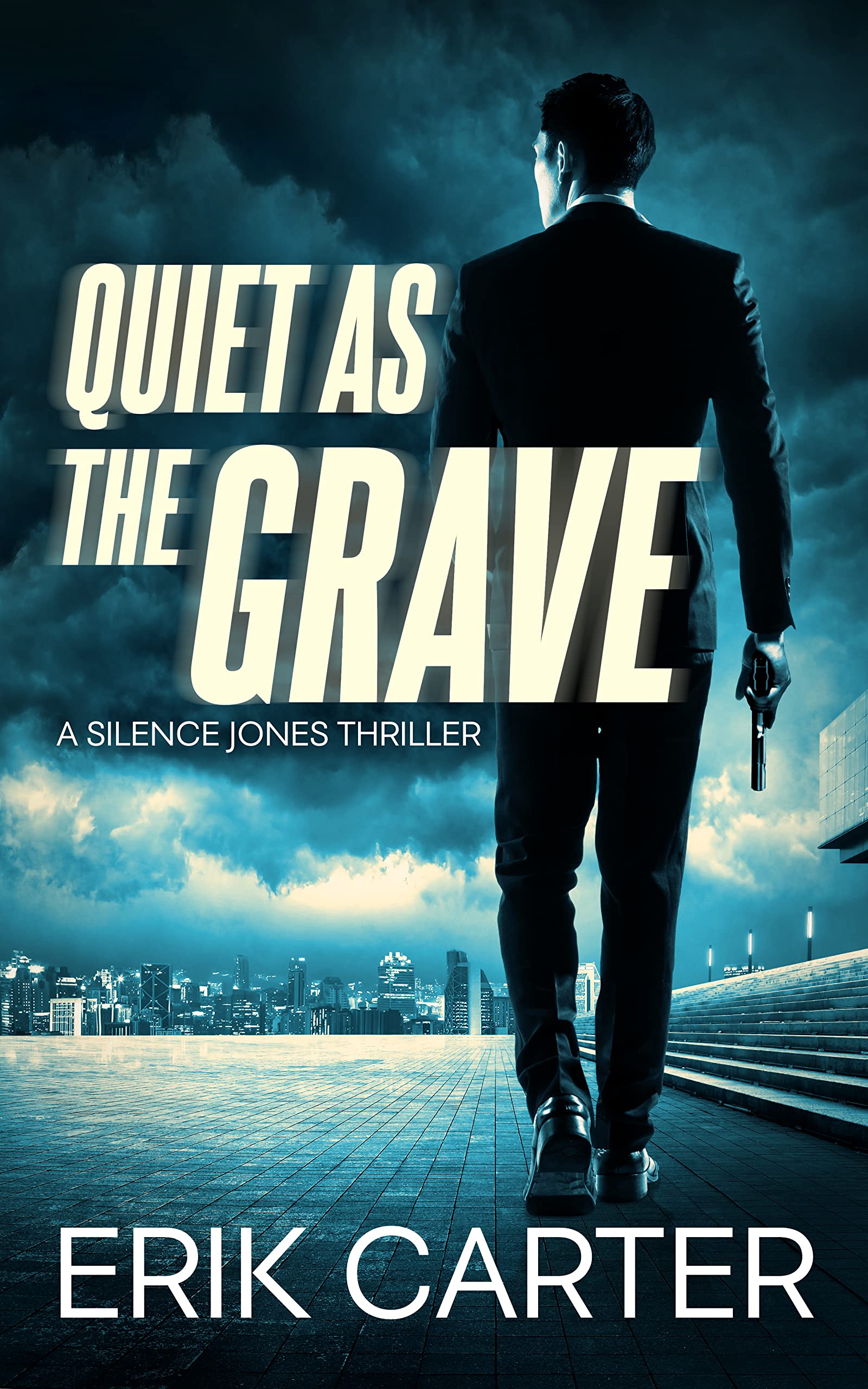 Quiet as the Grave (Silence Jones Thrillers #7)