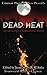 Dead Heat: An Anthology of Summertime Horror