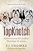 TopKnotch by C.J. Thomas