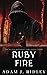 Ruby Fire (The Witch Brothers Saga #3)
