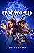 Saffie Sparkes and the Key to Overworld by Joseph  Evans