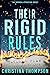 Their Rigid Rules (The Chemical Attraction Series Book 1)