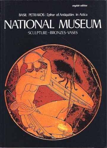 National Museum: Sculpture-Bronzes-Vases (Paperback)