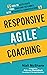 Responsive Agile Coaching by Niall McShane