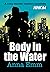 Body in the Water
