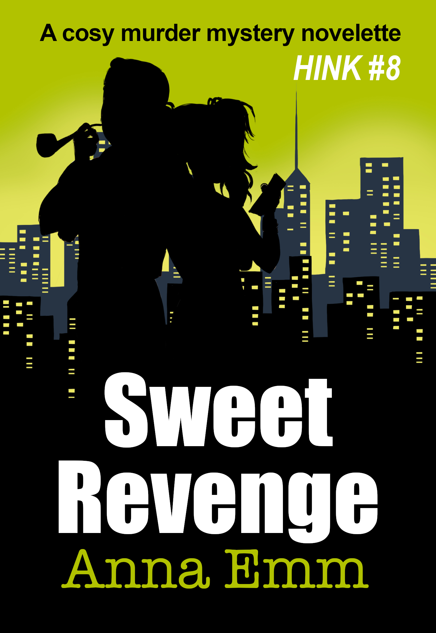 Sweet Revenge (The Hinkel Cases, #8)