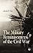The Military Reminiscences ...