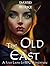 The Old East (Four Laws #7)