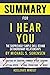 Summary for I Hear You: The...