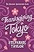 Thanksgiving in Tokyo: The Holiday Adventure Club Book Eight