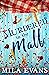 Murdered In The Mall by Mila Evans