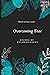 Overcoming Fear: Based on t...