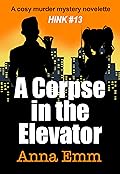 A Corpse in the Elevator