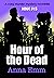 Hour of the Dead (The Hinkel Cases, #15)