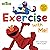 1, 2, 3, Exercise with Me! Fun Exercises with Elmo (Sesame Street) (Sesame Street Wellness)