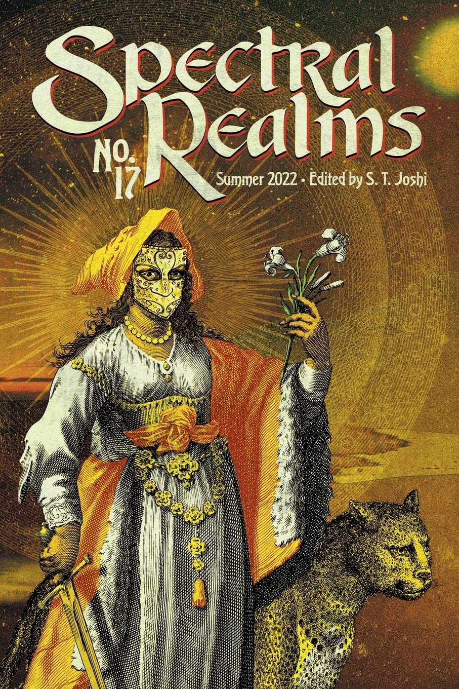 Spectral Realms No. 17: Summer 2022 (Paperback)