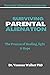 Surviving Parental Alienation by Vanessa Walker