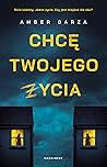 Chcę twojego życia