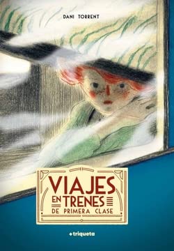 VIAJES EN TRENES DE PRIMERA CLASE (Hardcover)