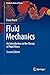 Fluid Mechanics: An Introduction to the Theory of Fluid Flows (Graduate Texts in Physics)